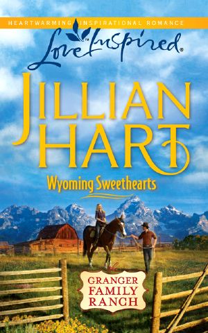 [Granger Family Ranch 06] • Wyoming Sweethearts